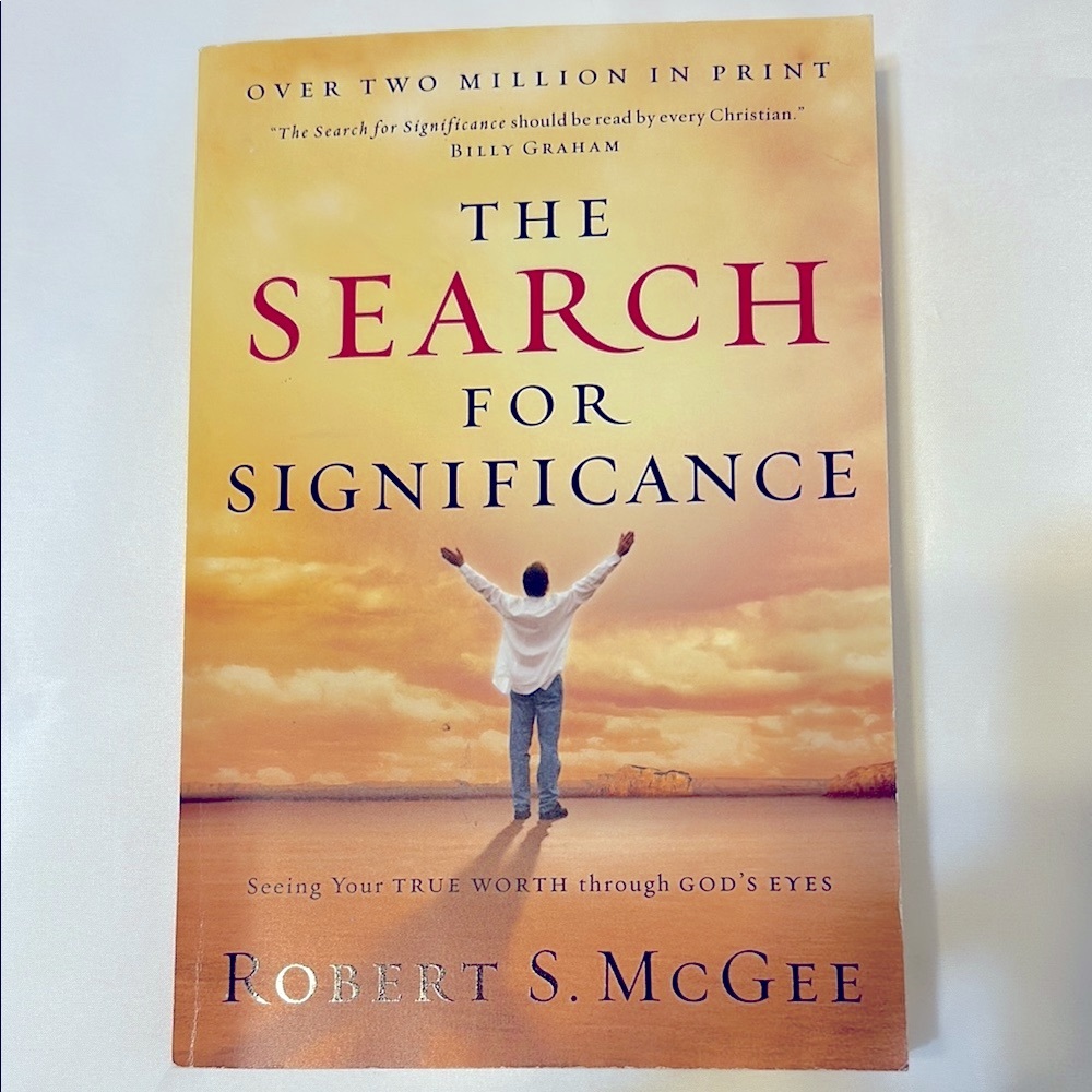 The Search for Significance by Robert S. McGee